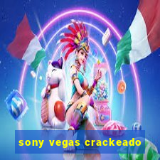 sony vegas crackeado