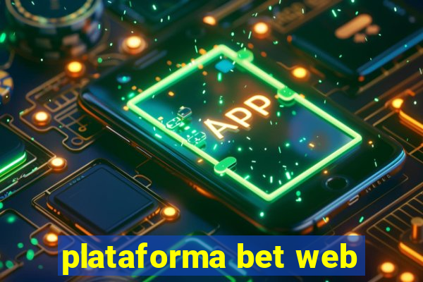 plataforma bet web