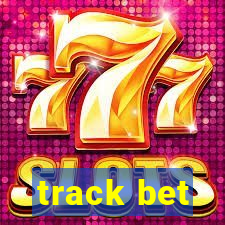 track bet