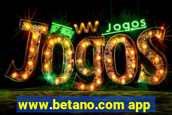 www.betano.com app