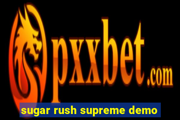 sugar rush supreme demo