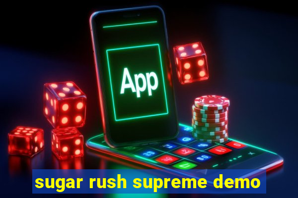 sugar rush supreme demo