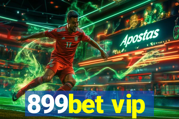 899bet vip