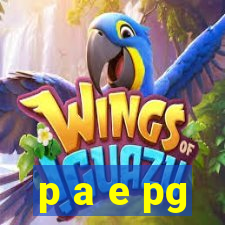 p a e pg