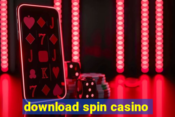 download spin casino