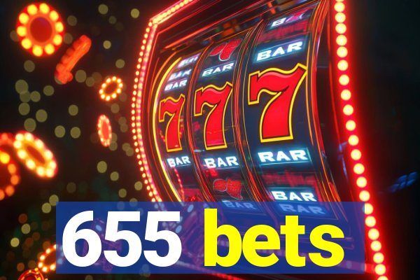 655 bets