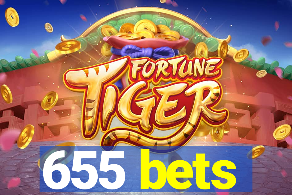 655 bets