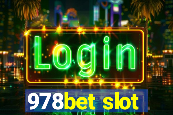 978bet slot