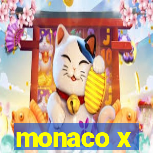 monaco x