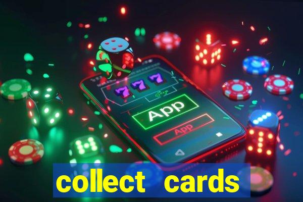 collect cards baixar app