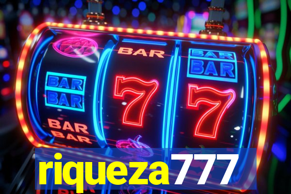 riqueza777