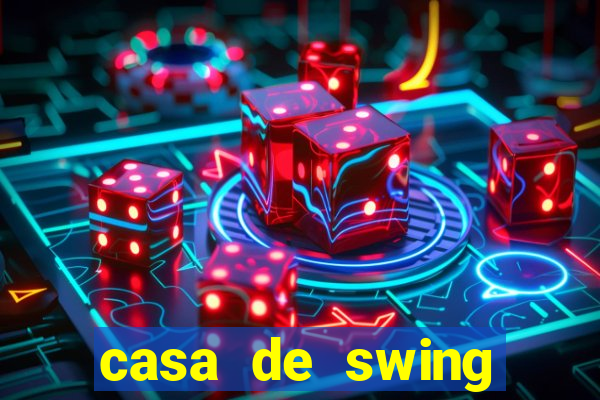 casa de swing salvador bahia