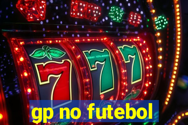 gp no futebol