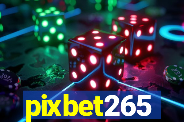 pixbet265