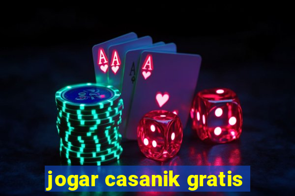 jogar casanik gratis