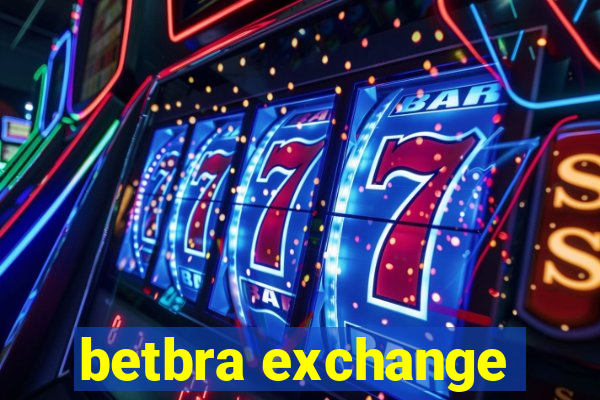 betbra exchange