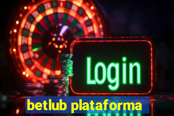 betlub plataforma