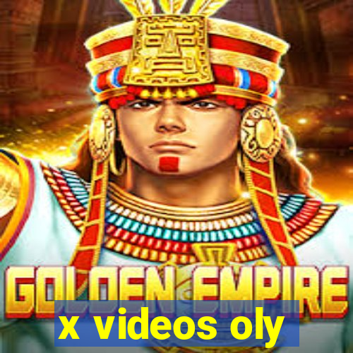 x videos oly