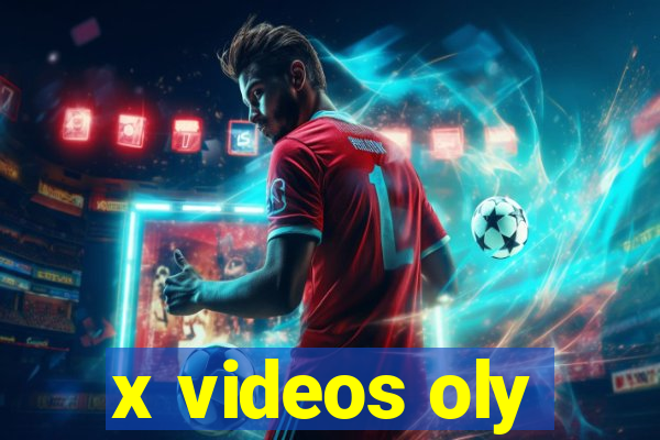 x videos oly