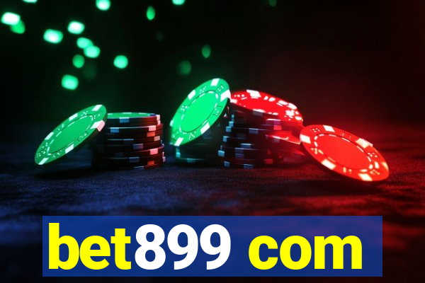 bet899 com