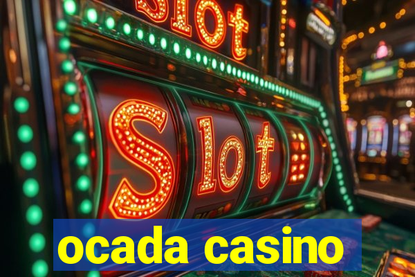 ocada casino