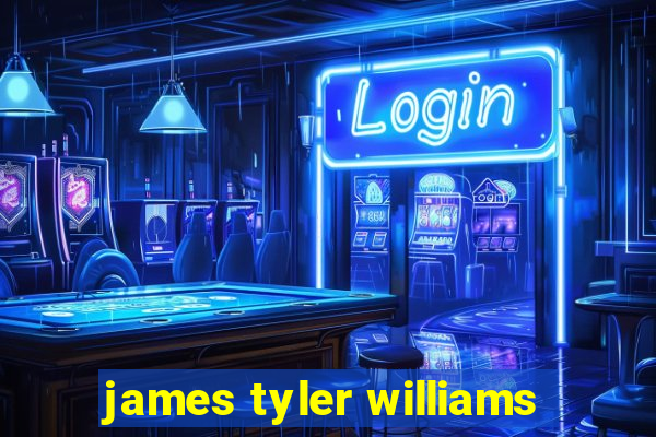 james tyler williams