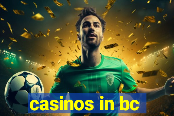 casinos in bc