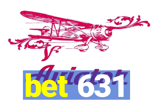 bet 631