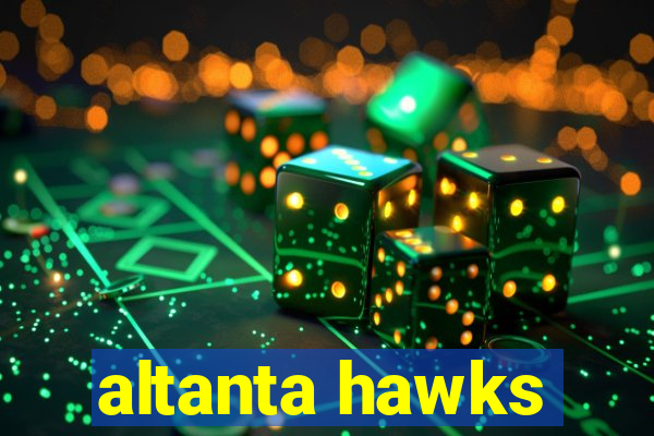 altanta hawks