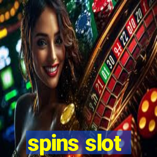 spins slot