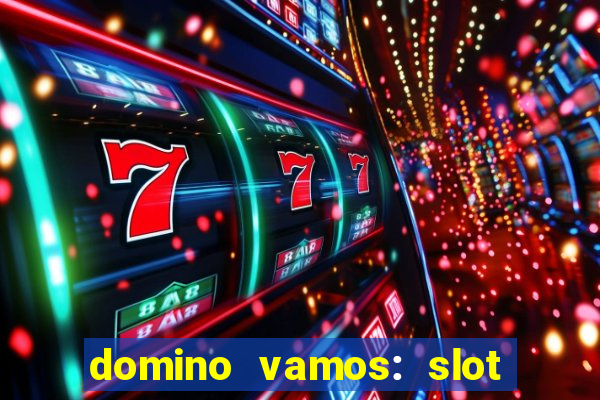 domino vamos: slot crash poker