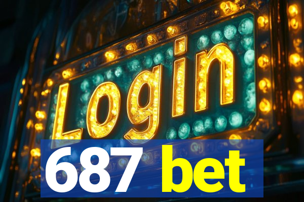 687 bet