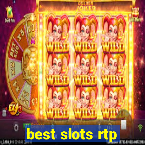 best slots rtp