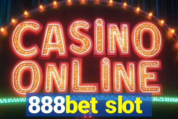 888bet slot