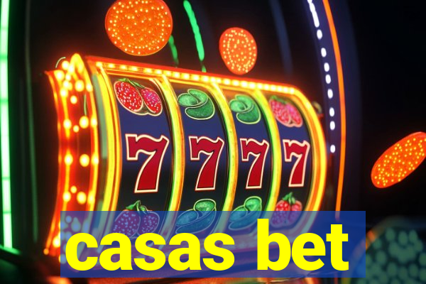 casas bet