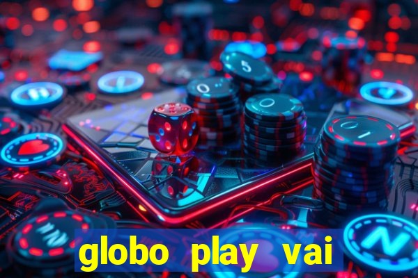 globo play vai passar o jogo do flamengo