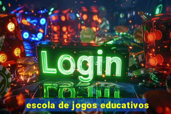 escola de jogos educativos