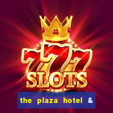 the plaza hotel & casino las vegas