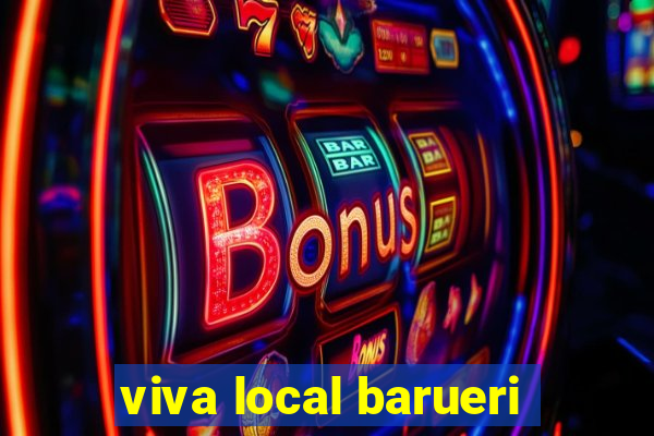 viva local barueri