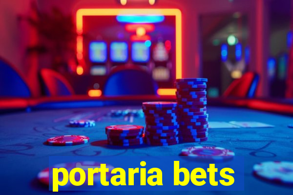 portaria bets