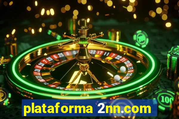 plataforma 2nn.com