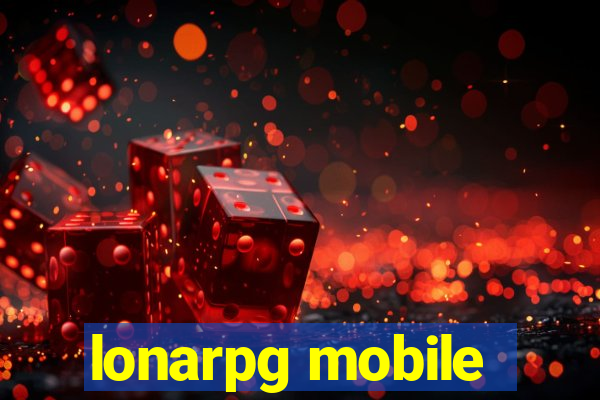 lonarpg mobile