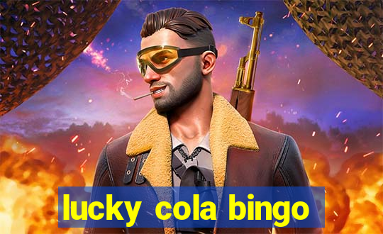 lucky cola bingo