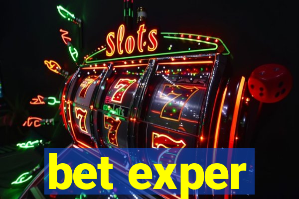 bet exper