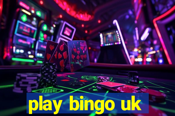 play bingo uk