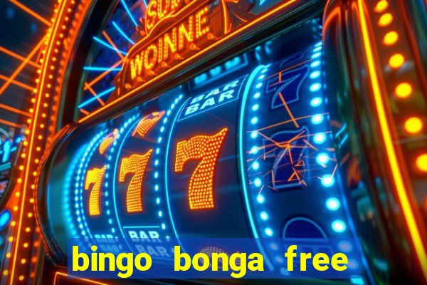 bingo bonga free spins 2023