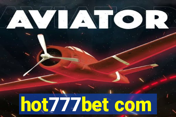 hot777bet com