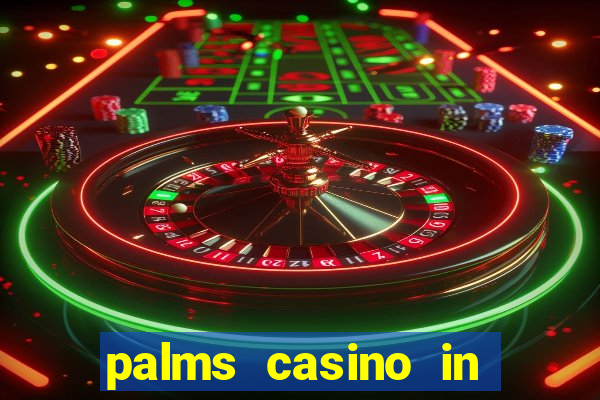 palms casino in las vegas