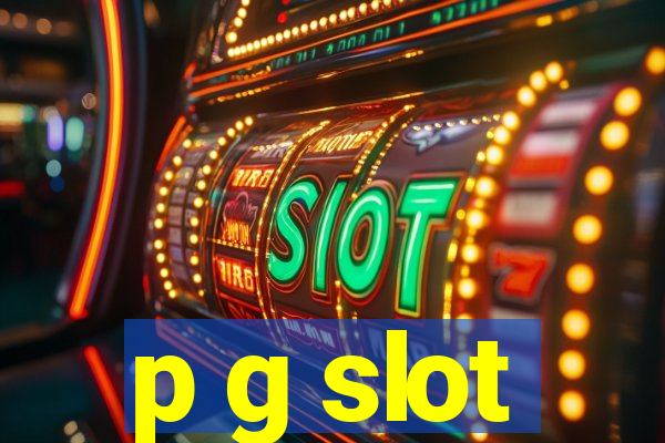 p g slot