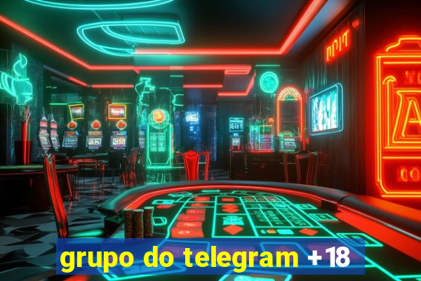 grupo do telegram +18